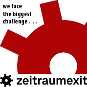 we face the biggest challange ... Zeitraum-Exit
